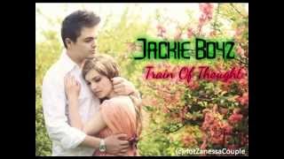 Jackie Boyz - Train Of Thought