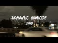 D4vd Romantic Homicide