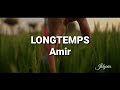 Amir - Longtemps (Lyrics)