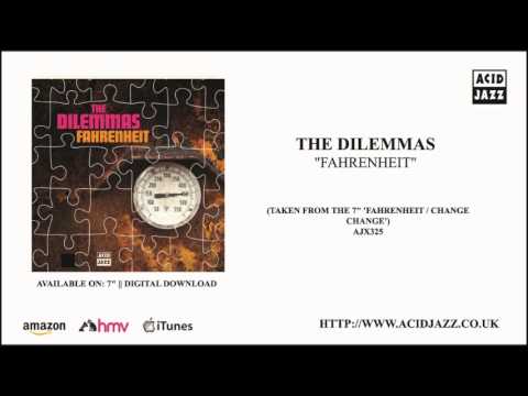 THE DILEMMAS - 'Fahrenheit' (Official Audio - Acid Jazz Records)