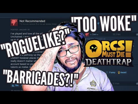 IS ALL THE HATE WARRANTED? - Orcs Must Die! Deathtrap Review Follow up