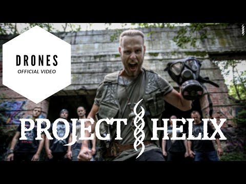 Project Helix - Drones (Offical Video)