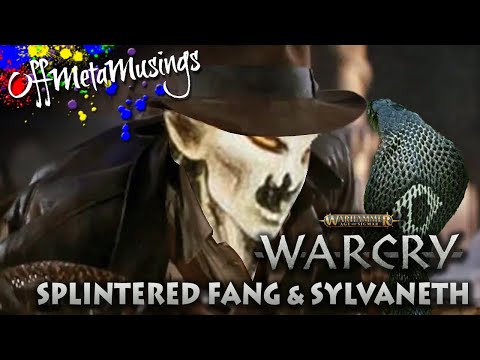 Listbuilding Series: Splintered Fang & Sylvaneth