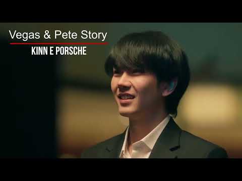 Vegas and Pete their whole story ✨❤️#kinnporsche #blseries