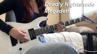 Deadly Nightshade - Megadeth | Guitar Cover
