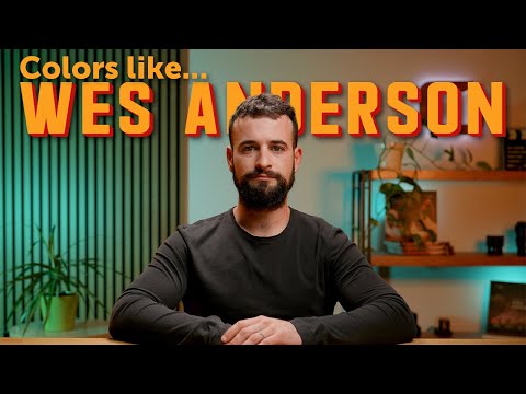 How to  Color Grade like Wes Anderson