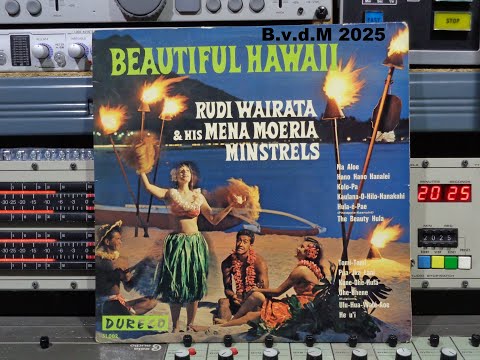 Rudi Wairata & Mena Moeria Minstrels  Beautiful Hawaii BvdM 2025