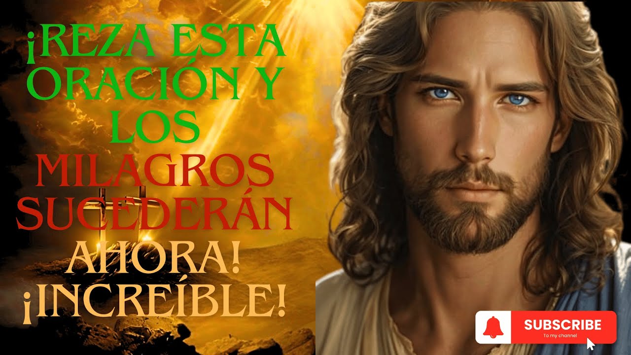 Reza Esta Oración y Desbloquea el PODER de los MILAGROS
