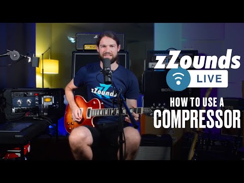 zZounds LIVE - How to Use a Compressor