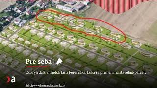 Odkryli ďalší majetok Jána Ferenčáka. Lúka sa premení na stavebné parcely | Aktuality #n-l