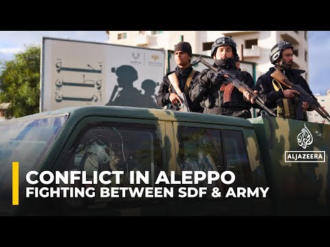 Several killed in fighting between Syrian army, Kurdish-led SDF in Aleppo