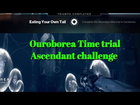 Ouroborea time trial Ascendant challenge/Eating your own tail triumph destiny 2 Video