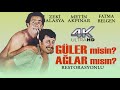 Güler Misin Ağlar Mısın Türk Filmi 4K Restorasyonlu ZEKİ ALASYA METİN AKPINAR