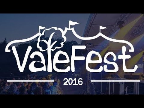 ValeFest 2016 Live Stream