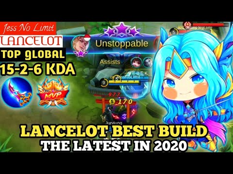 Build Lancelot Tersakit 2020 Terbaru | Lancelot Best Build 2020 | By Jess No Limit | Mobile Legends