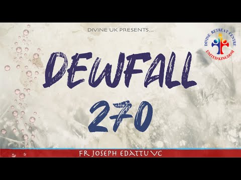 Dewfall 270 - How can my family get deliverance?