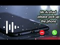 Mr Arshad Name Ringtone//Arshad please pickup the Phone//Arshad name (ringtone)#bestmobileringtone