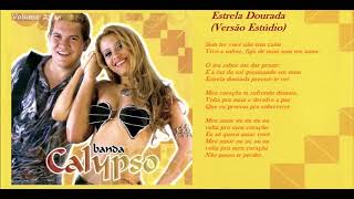 Banda Calypso - Estrela dourada (Versão Estúdio)