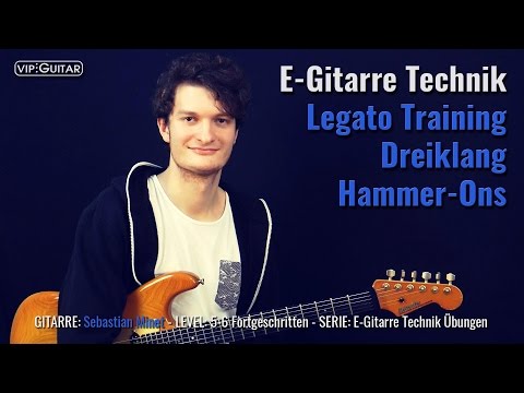 E-Gitarre Technik: Legato Training - Dreiklang Hammer Ons
