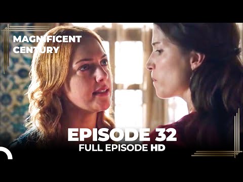 Magnificent Century Episode 32 | English Subtitle