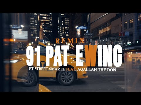 FT Street Smartz - ‘91 Pat Ewing’ Feat.@AgallahTheDon (Official Music Video)