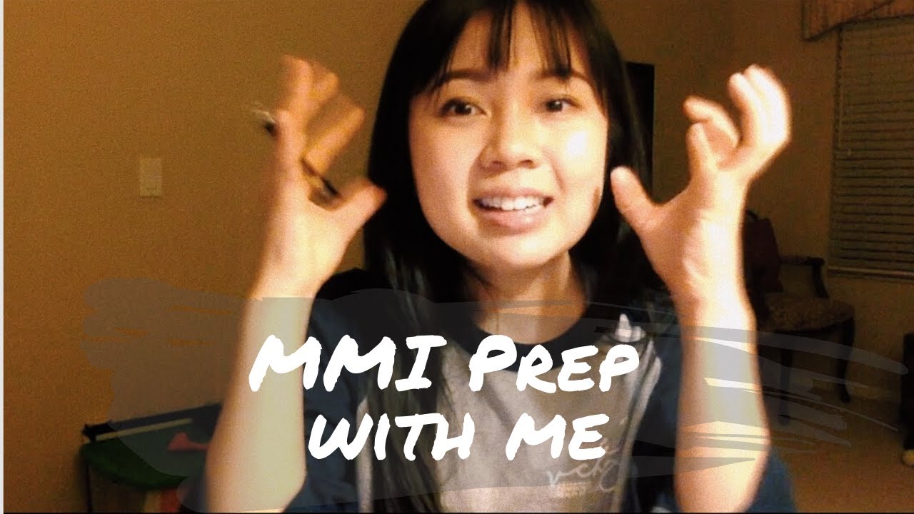 Multiple Mini Interview (MMI) Prep with Me