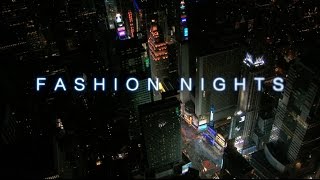 FASHION NIGHTS Promo Video 1