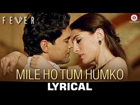 Mile Ho Tum (Lyrical) — watch video