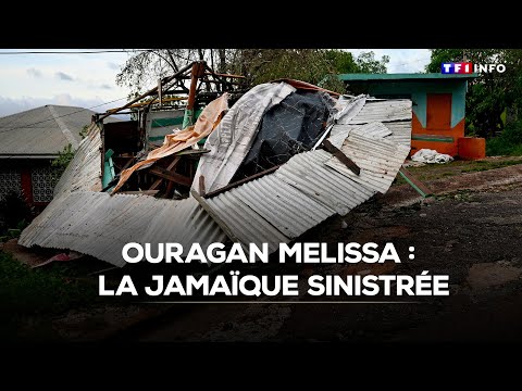 Ouragan Melissa : la Jamaïque sinistrée