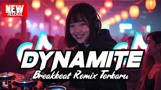 Download lagu DJ DYNAMITE BREAKBEAT REMIX TERBARU 2025 mp3