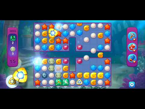 Fishdom/Gameplay/Levels(11033)