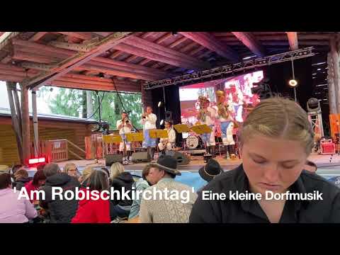 eine kleine Dorfmusik - Am Robischkirchtag (Blechlawine 1.5)