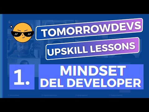 PENSARE COME UN DEVELOPER: Concetti base e approccio | #upskilldevelopers #1