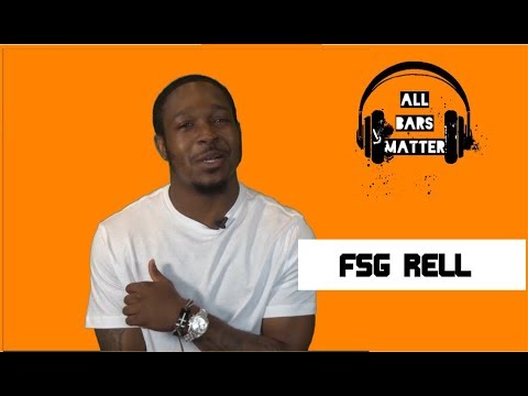 All Bars Matter: FSG Rell “F*ck a Grammy” Busting Down The Bars