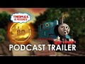 Thomas Friends 80th Anniversary Podcast Visual Trailer