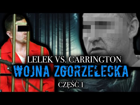 WOJNA ZGORZELECKA 1 |  LELEK VS CARRINGTON | WOJNA SPIRYTUSOWA | GANGI ZE ŚLĄSKA