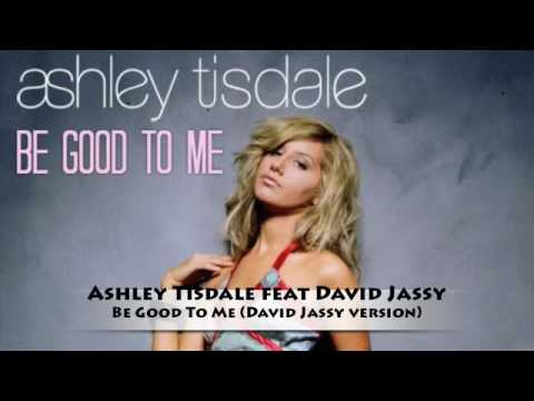 Клип Ashley Tisdale - Be Good To Me (Rap Version)