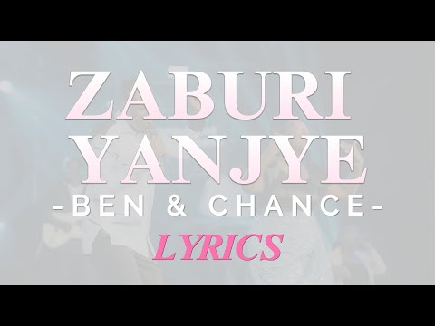 Ben & Chance - Zaburi Yanjye (Kinya+English Lyrics)