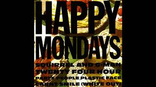 Happy Mondays - Squirrel and G-Man Twenty Four Hour Party People Plastic Face Carnt...  (Full album)