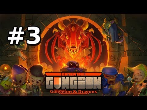 Let's Play Enter The Gungeon (Advanced Gungeons & Draguns Update) BLIND [Part 3]