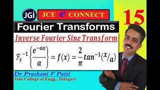 Inverse Fourier Sine Transform || e^(-a𝛼)/𝛼 || 18mat31 || Dr Prashant Patil