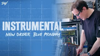How did New Order embrace technology to create Blue Monday? | INSTRUMENTAL