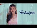 Tanhaiyan Official Music Video Ruslaan Mumtaz Aakanksha Sakharkar Saurabh Gangal