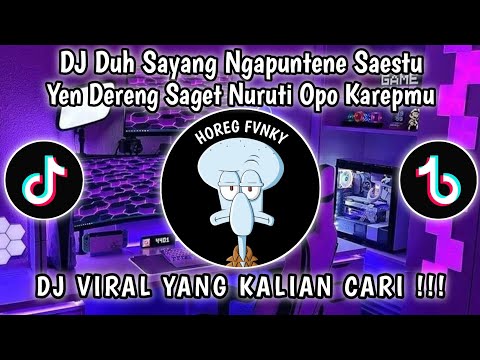 DJ DUH SAYANG NGAPUNTENE SAESTU || DJ SABAR SADEWOK - SETO FT ANISA VIRAL TIKTOK TERBARU 2025 !!!