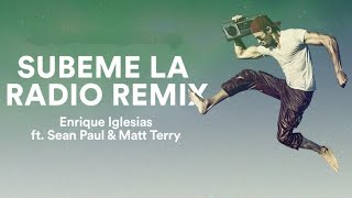 SUBEME LA RADIO (ENGLISH REMIX)