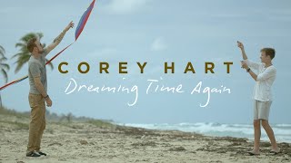 Corey Hart - Dreaming Time Again - Official Music Video