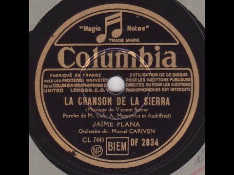 Jaime Plana  " la chanson de la Sierra "  1941