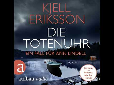 Kjell Eriksson - Die Totenuhr - Ein Fall für Ann Lindell, Band 9