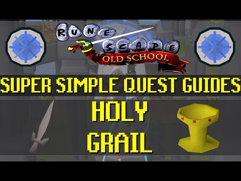 Holy Grail - Super Simple Quest Guides - Old School Runescape [OSRS] (016)