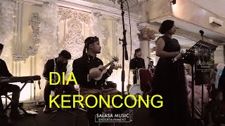 Download lagu Dia (Anji) Versi Keroncong | Salasa Music mp3